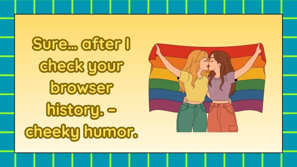 Flirty Comebacks Do You Trust Me