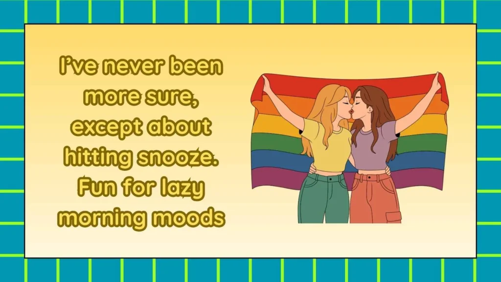 Funny Responses When Someone Says Are You Sure