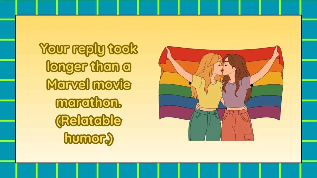 Responses When a Girl Replies Late