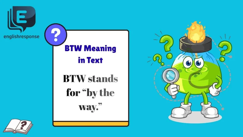 BTW Meaning in Text