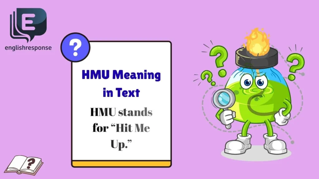 HMU Meaning in Text