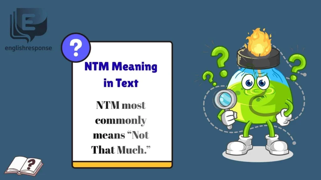 NTM Meaning in Text