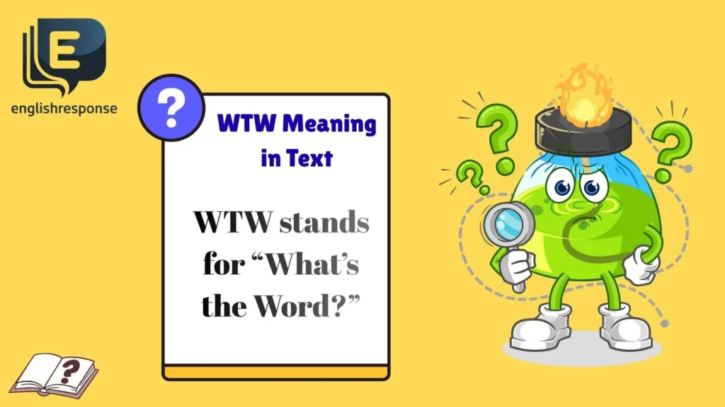 WTW Meaning in Text