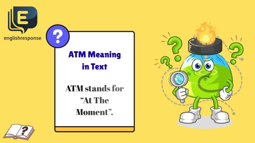 ATM Meaning in Text