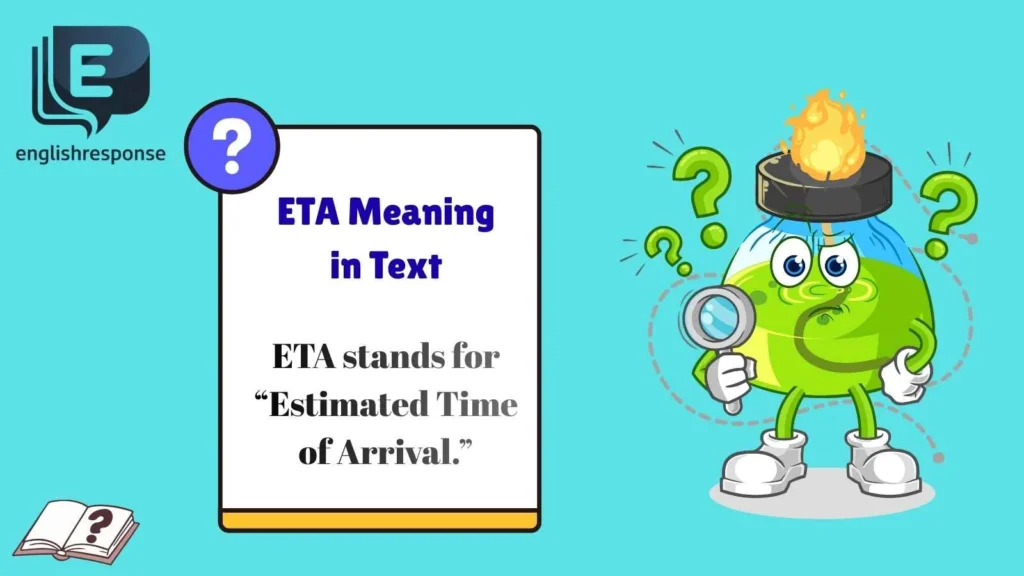 ETA Meaning in Text