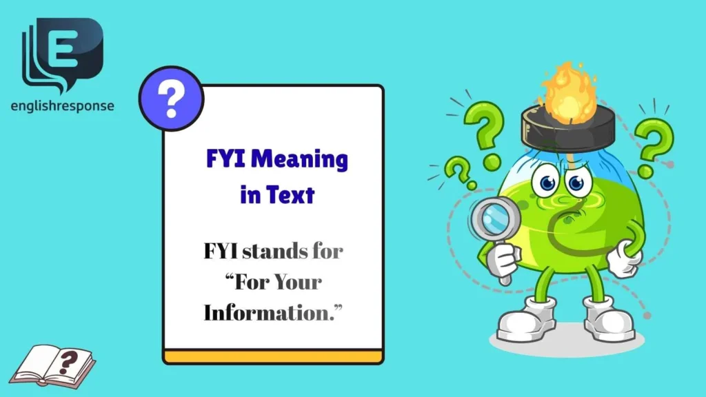 FYI Meaning in Text
