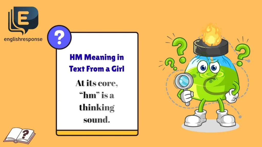 HM Meaning in Text From a Girl