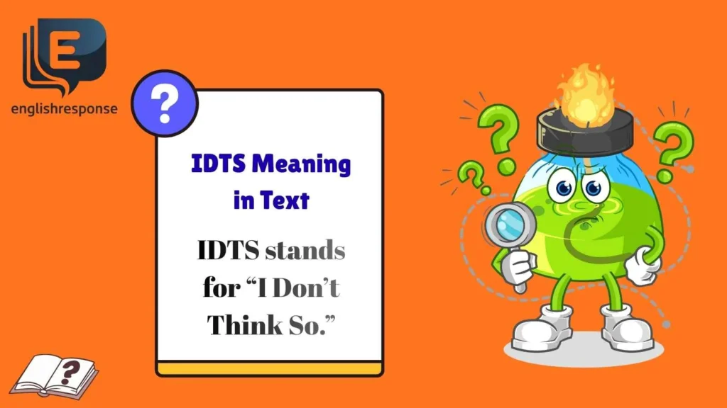 IDTS Meaning in Text