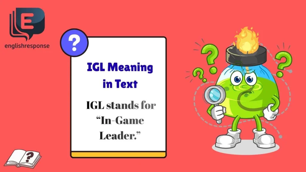 IGL Meaning in Text