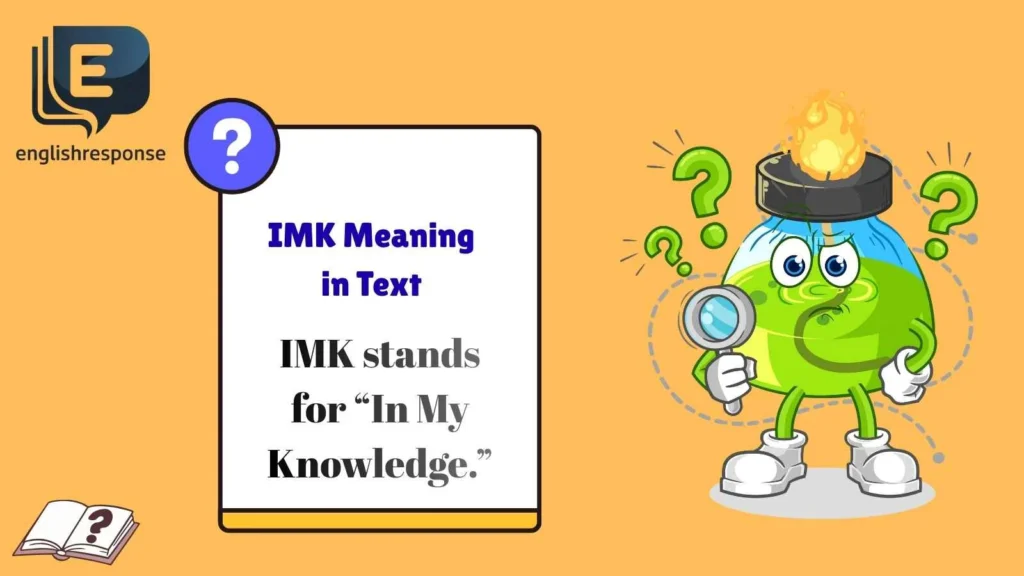 IMK Meaning in Text