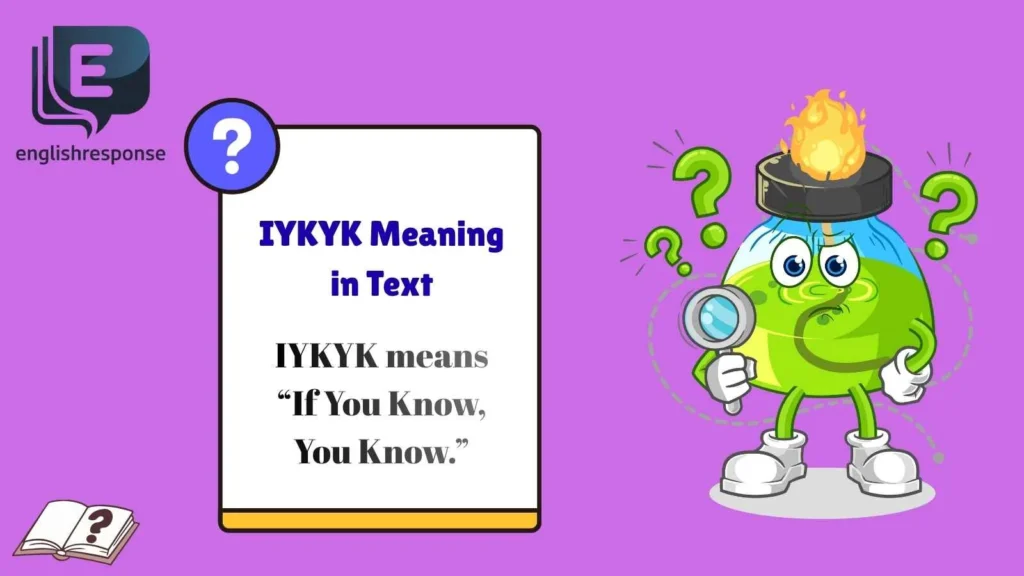 IYKYK Meaning in Text