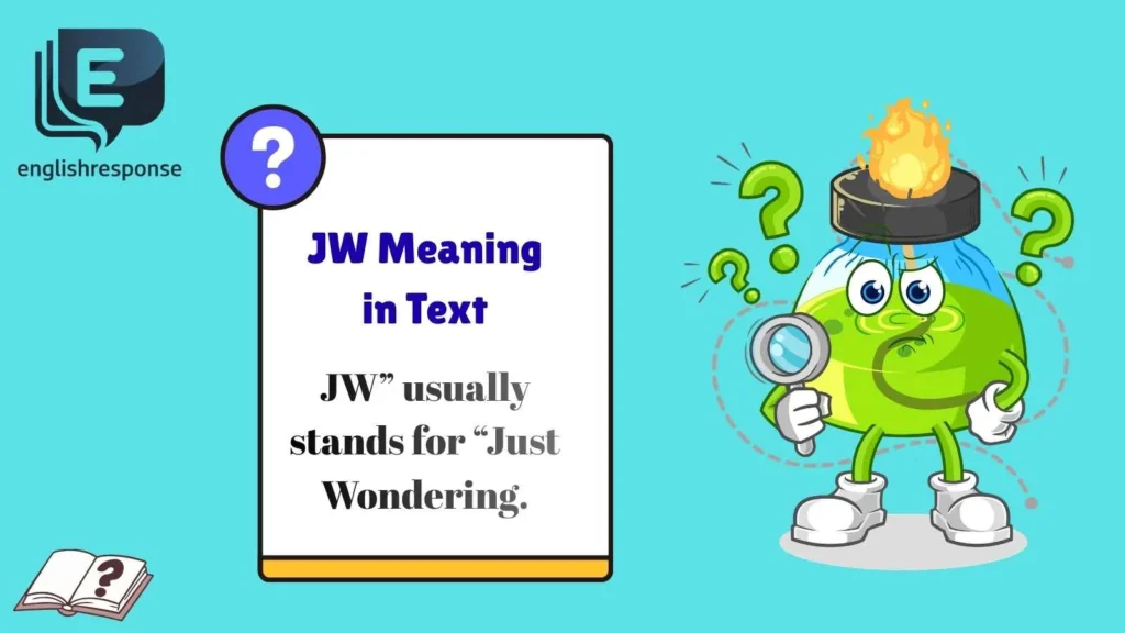 JW Meaning in Text