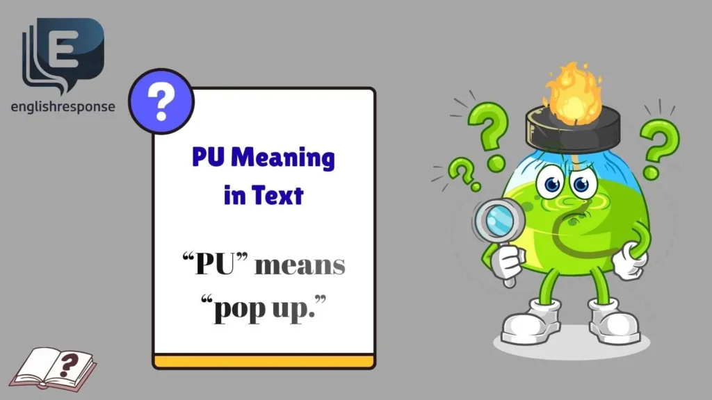 PU Meaning in Text