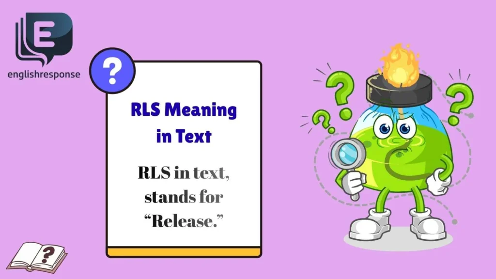 RLS Meaning in Text