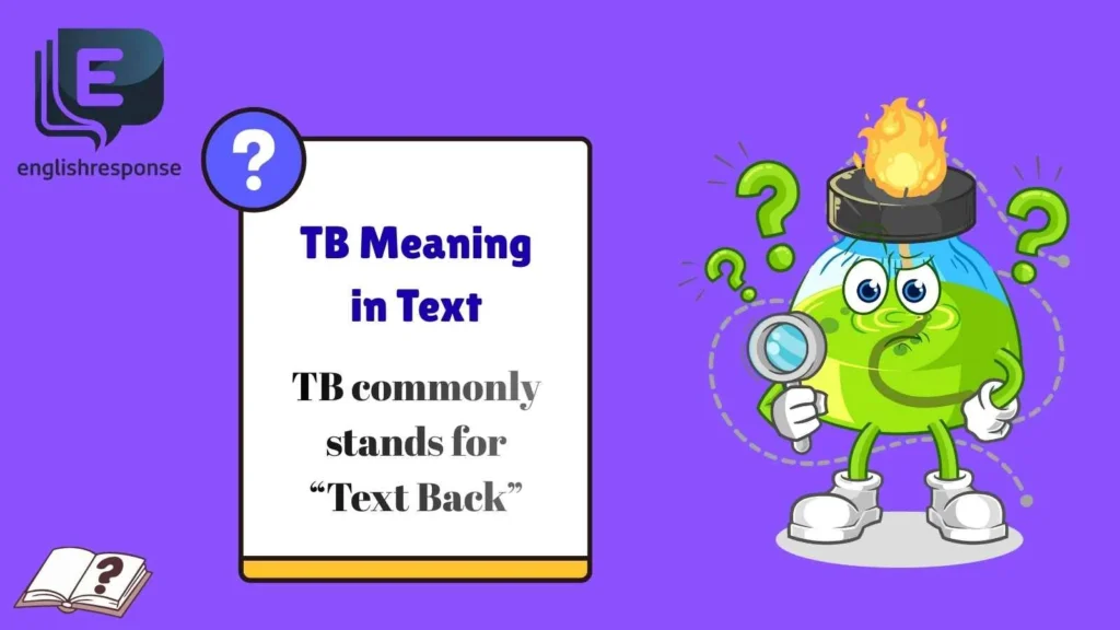 TB Meaning in Text