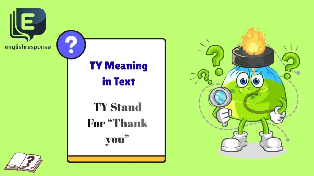 TY Meaning in Text