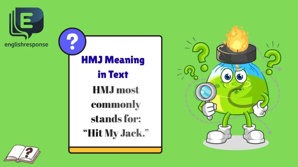 HMJ Meaning in Text