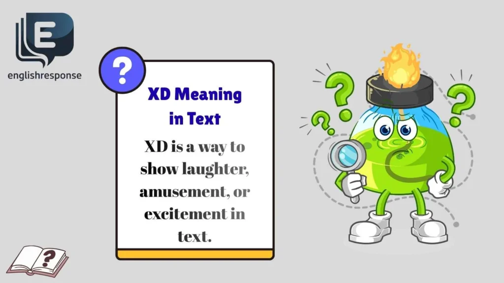 XD Meaning in Text